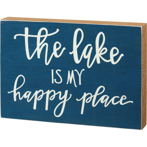 The Lake Is My Happy Place Box Sign