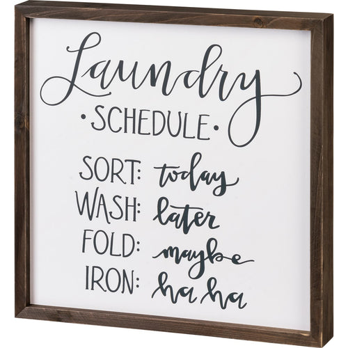 Laundry Schedule Inset Box Sign