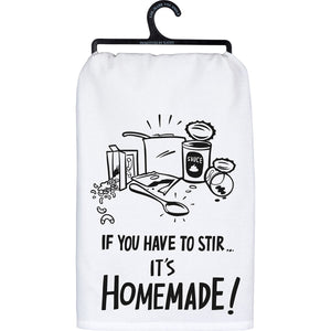 Dish Towel - If You Stir It It's Homemade