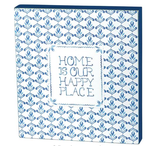 Home is our Happy Place Box Sign