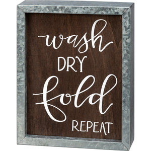 Wash Dry Fold Repeat Box Sign