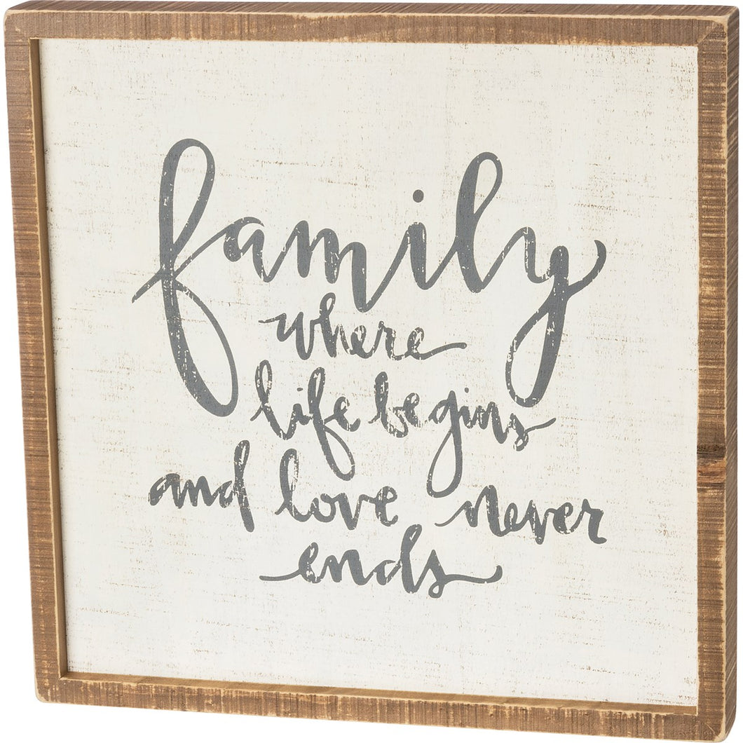 Family Where Life Begins And Love Box Sign