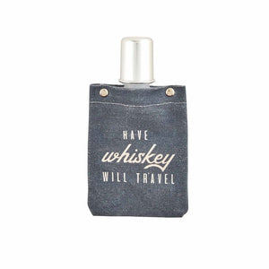 Have Whiskey Will Travel Men's Canvas Flask