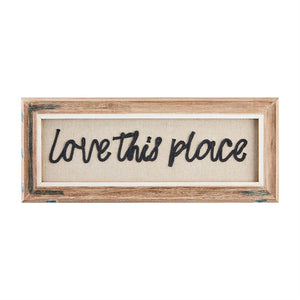 Love This Place Canvas Sign