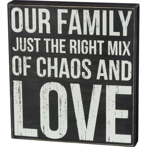 Chaos And Love Box Sign