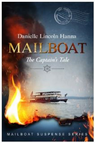 Mailboat Book Three: The Captain's Tale